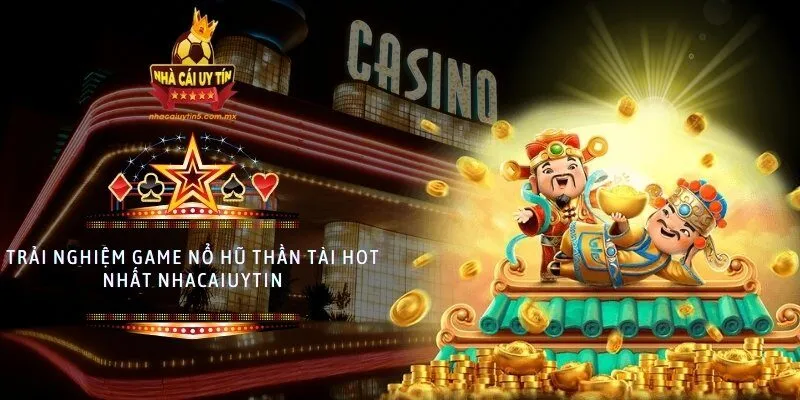 nổ hũ Thần Tài